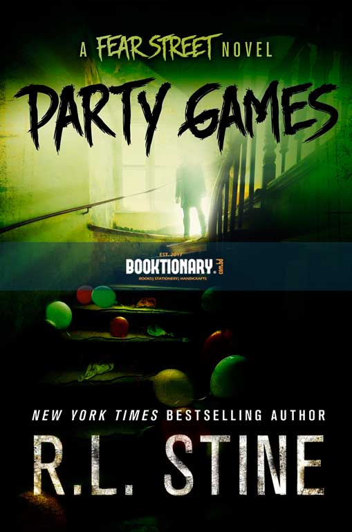 Party Games  ( Fear Street Relaunch Series, book 1 ) ( High Quality )