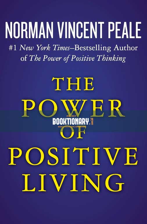 Power of Positive Living ( High Quality )