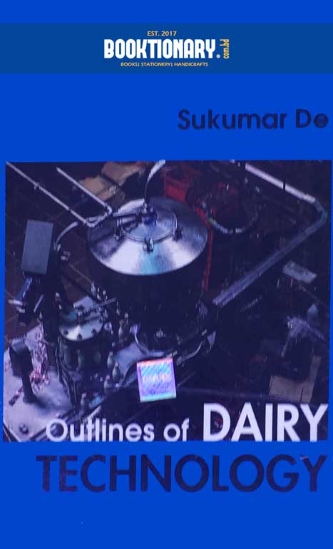 Outlines Of Dairy Technology