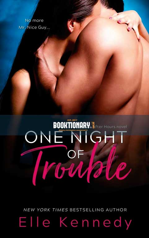 One Night of Trouble  ( After Hours series, book 3 ) ( High Quality )