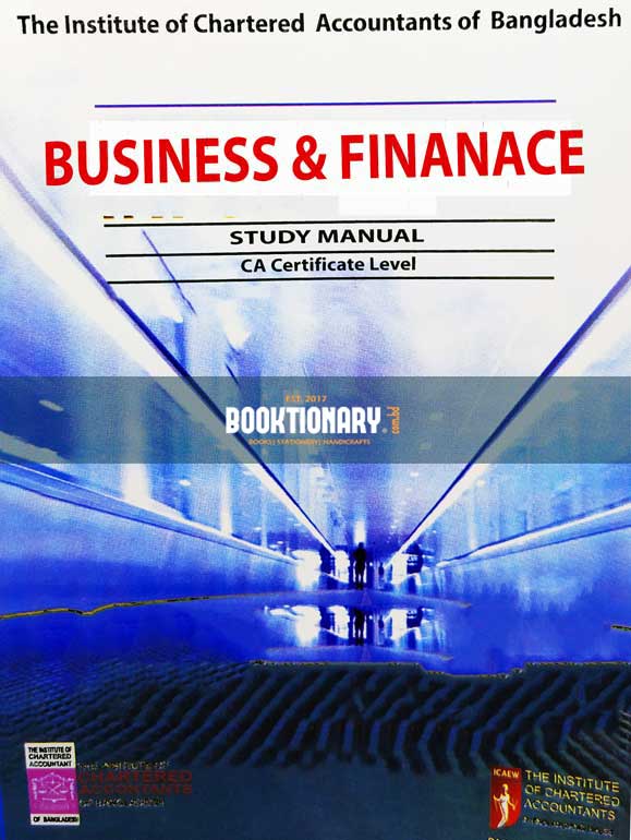 Business & Finance study manual ( CA Certificate Level )
