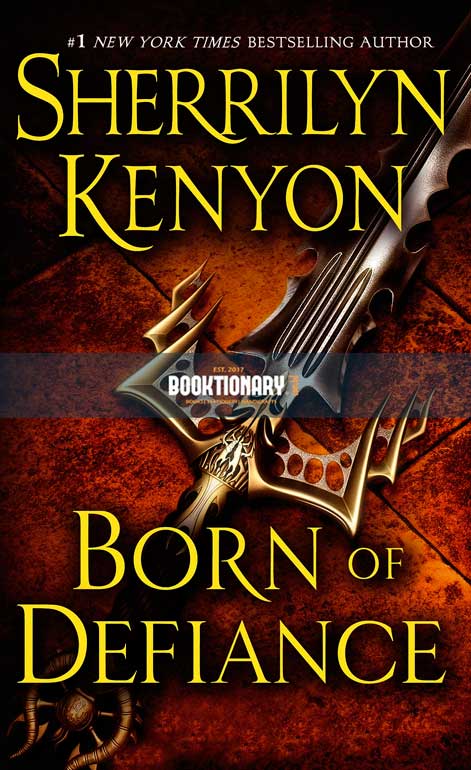 Born of Defiance  ( The League: Nemesis Rising series, book 7 ) ( High Quality )