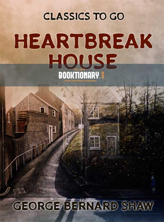 Heartbreak House ( High Quality )