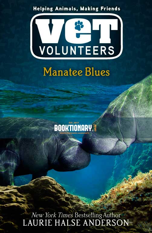 Manatee Blues ( Vet Volunteers series, book 4 ) ( High Quality )