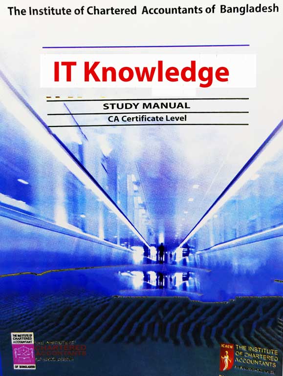 IT Knowledge study manual ( CA Certificate Level )