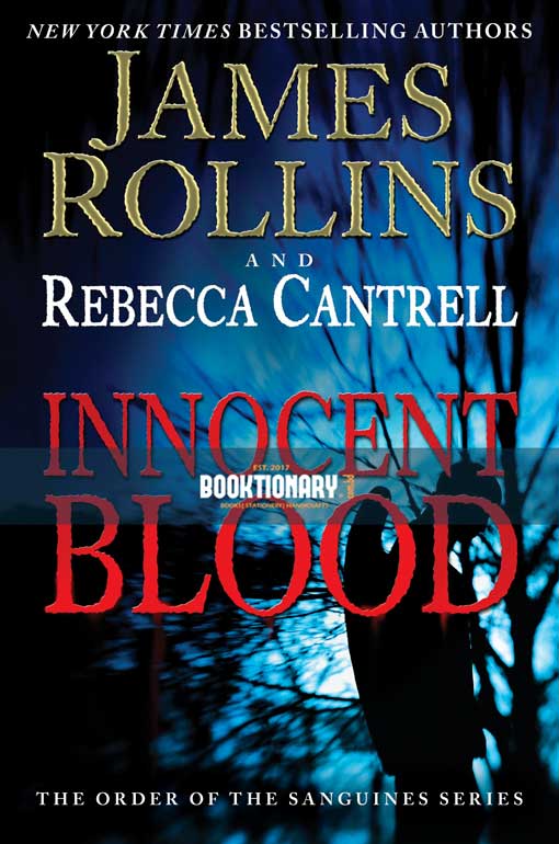 Innocent Blood  ( The Order of the Sanguines Series, Book 2 ) ( High Quality )