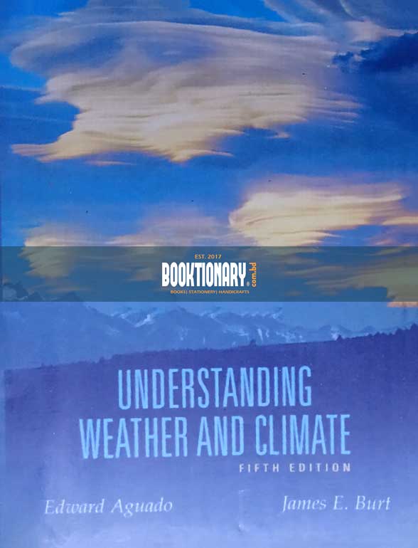Understanding Weather and Climate 
