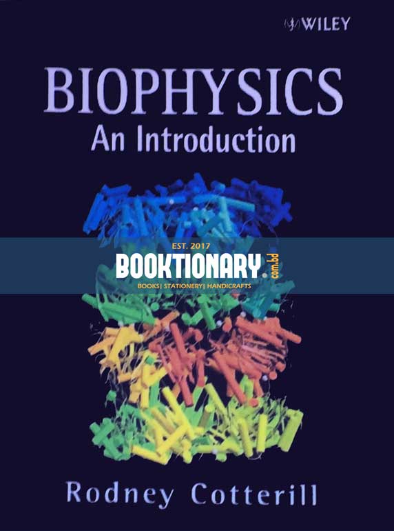 Biophysics An Introduction