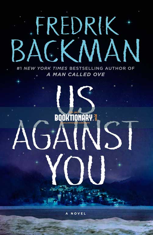 Us Against You  ( Beartown series, book 2 ) ( High Quality )