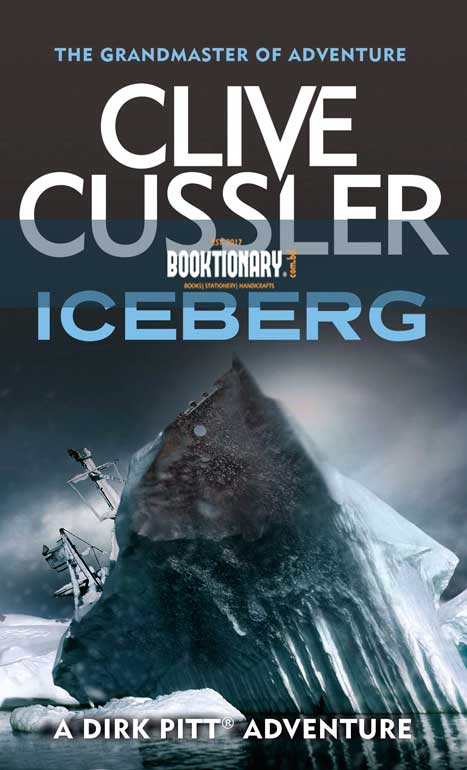 Iceberg ( Dirk Pitt Series, Book 3 ) ( High Quality )