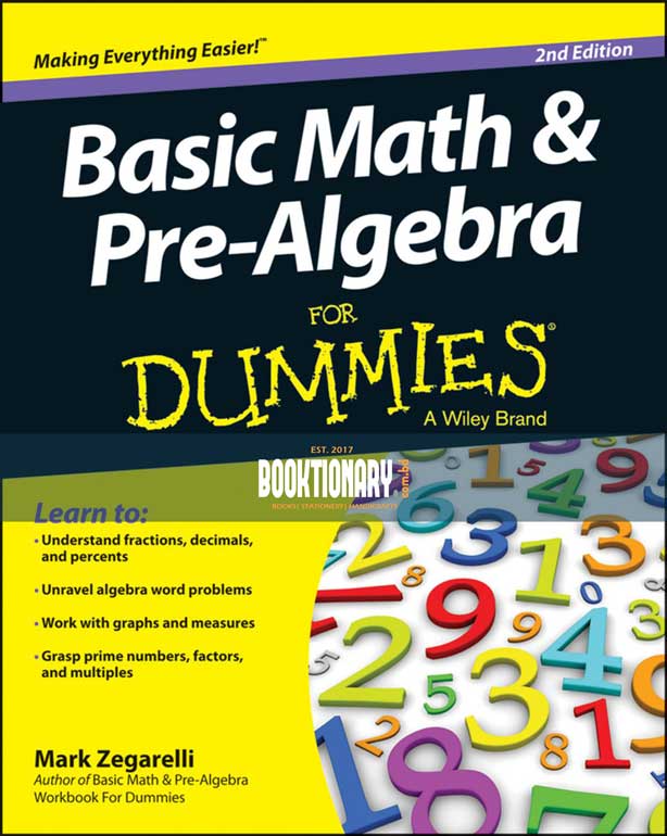Basic Math and Pre-Algebra For Dummies ( High Quality )