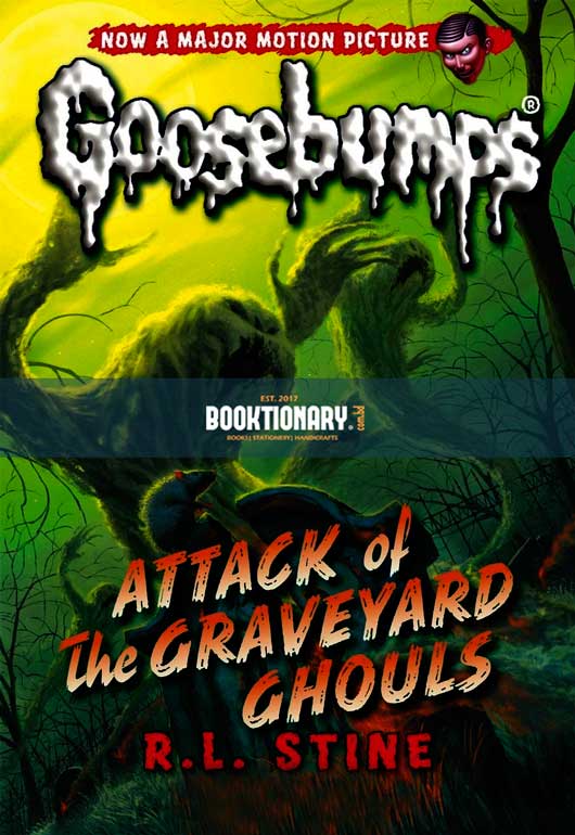 Attack of the Graveyard Ghouls  ( Goosebumps Series 2000 series, book 11 ) ( High Quality )