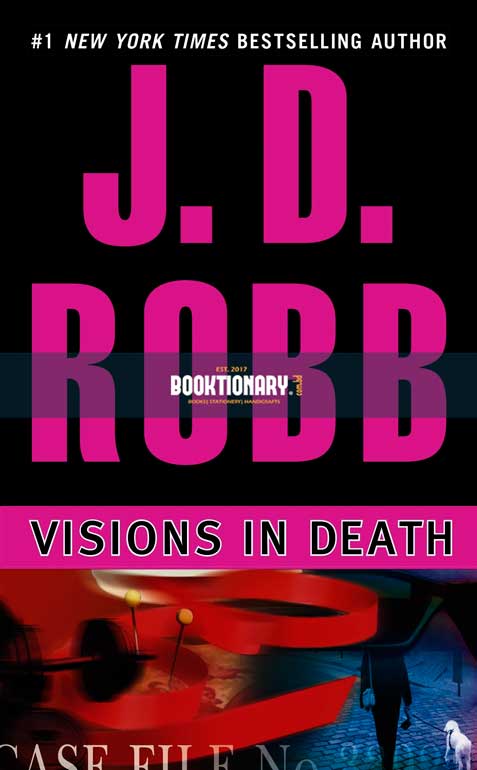 Visions in Death  ( In Death series, book 19 ) ( High Quality )
