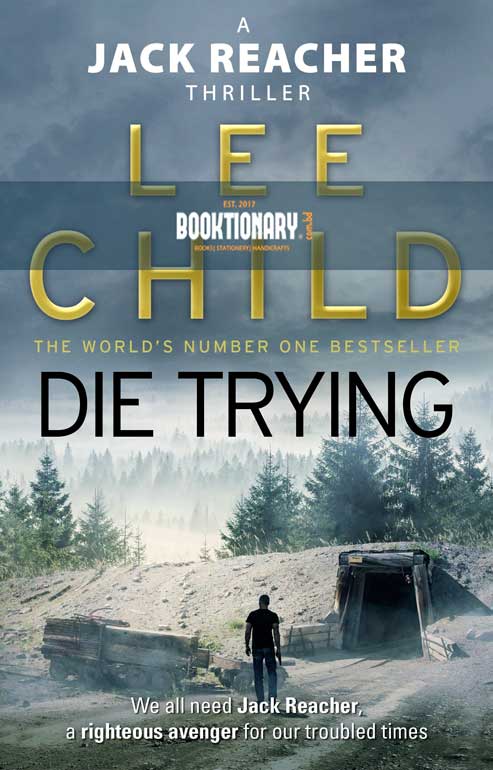 Die Trying ( Jack Reacher Series, Book 2 ) ( High Quality )