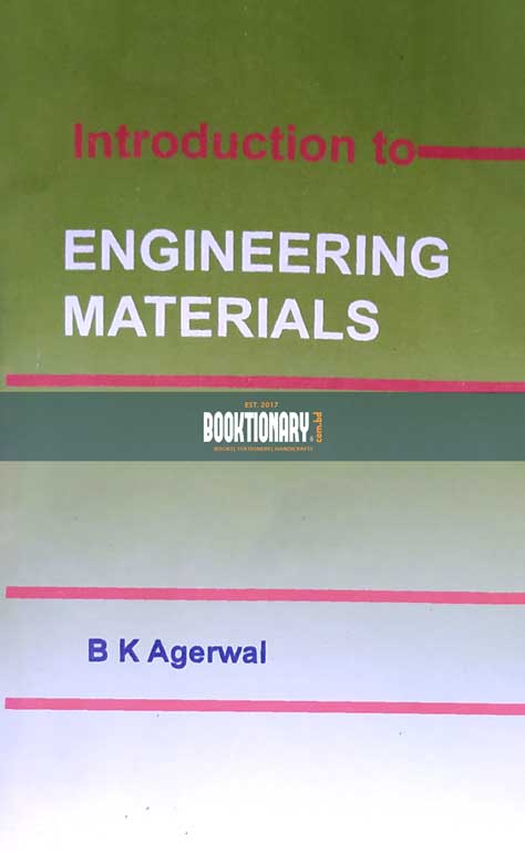 Introduction To Engineering Materials