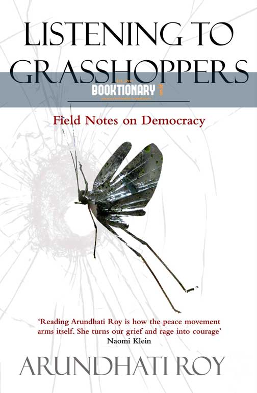 Field Notes on Democracy:  Listening to Grasshoppers ( High Quality )