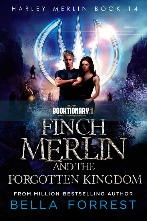 Finch Merlin and the Forgotten Kingdom ( Harley Merlin series, book 14 ) ( High Quality )