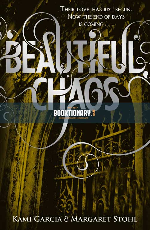 Beautiful Chaos  ( Caster Chronicles series, book 3 ) ( High Quality )